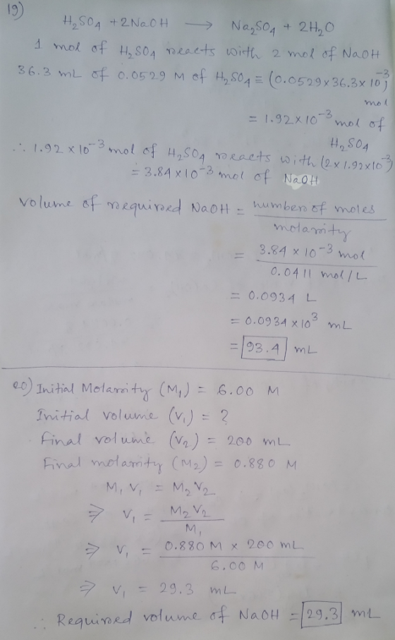 2 H₂SO4 + 2NaOH - Na₂SO4 + 2H₂O 1 mol of H₂SOA reacts with 2 mol of NaOH 36.3 mL of 0.0529 M of H₂SO4 = (0.0529x36,3x10 mot =