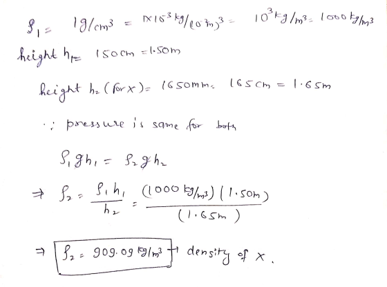 IX 103k9/20 in) 10² kg/m3, 1000 kg/m3 f 1-som 19/cm3 height his he 1500m height he (for x)= 16 somm. 165cm = 1.65m . pressure