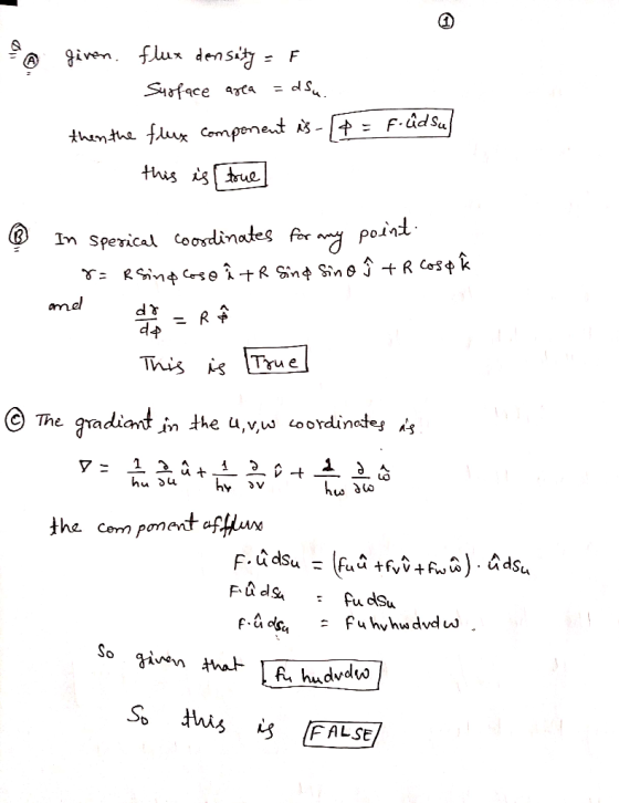 & given. flux density = F Surface area = dsu. flux component is - (p = f.ûd su this is true then the ③ In spesical coordinate