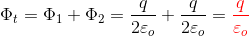 \Phi_{t}=\Phi_{1}+\Phi_{2}=\frac{q}{2\varepsilon_{o}}+\frac{q}{2\varepsilon_{o}}={\color{Red} \frac{q}{\varepsilon_{o}}}