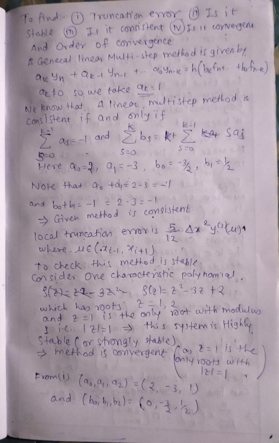 & as= -1 and S=0 bo ½ b, - To find: 1 Truncation enor (1) Is it Stable 1 Is it consistent (W) Je it convergent And Order of c