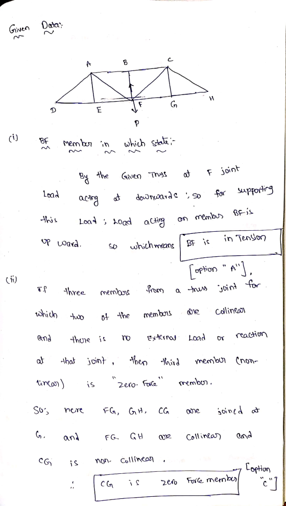 Given Data: p A B H G D E P. (0 ) BF Member in ima which state; - the By Given Thys at F joint Load supporting for acting at
