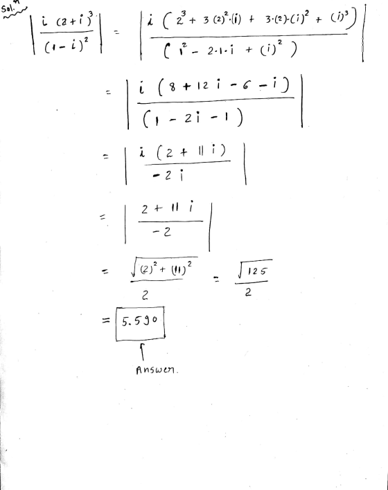Sol. 3 ( + (ق).(2) 3 + 2 3.(2)-(i) 2 + (23 i (2+i) (۱- i) 2 2 2 C 2.۱۰ + ( (ن) l (:- ی - i ( ۹+ 12i (1 - 2 -1) i (2+ || :) ۱)