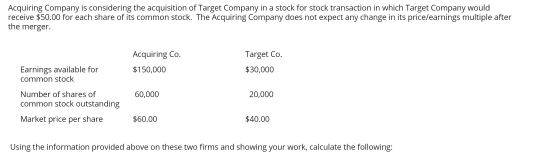Acquiring Company is considering the acquisition of Target Company in a stock for stock transaction in which Target Company w