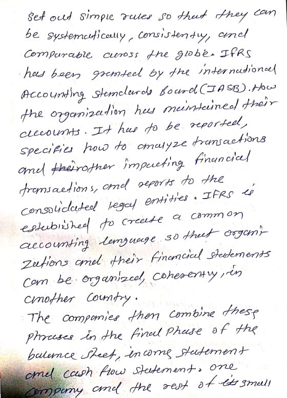Šet oud simpie rules so theet they can be systemcudicouuy, Consisten dy, aml Comparable cuross fhe globé. IFRS hees been gemt