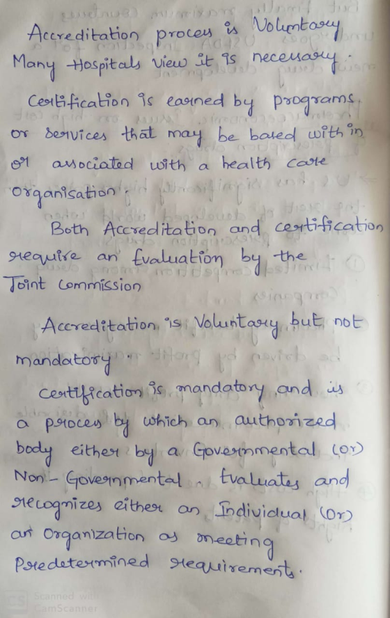 Accreditation proces is Many Hospitals view it is Voluntary necessarly. enarry on Certification is earned by programs. or ser