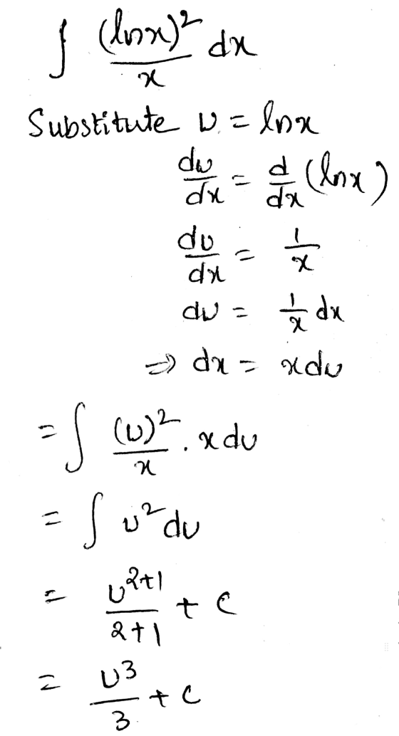 (los)? XP Substitute W. Inx do d (lnx) do dy xt ex dwa 2 dx - dx = xdu = f (w) xdu Sur du - = upt t 271 E U3 te 3