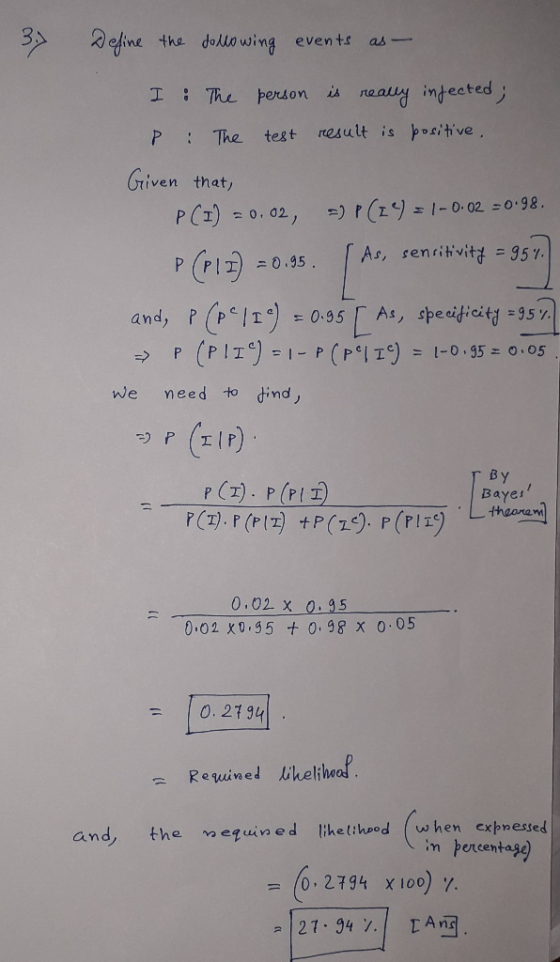 3 efine the dolio winą events as_ indected PThe test result is itive tiven that, We need to dind B y Baye! theonaw 0,02 x 09