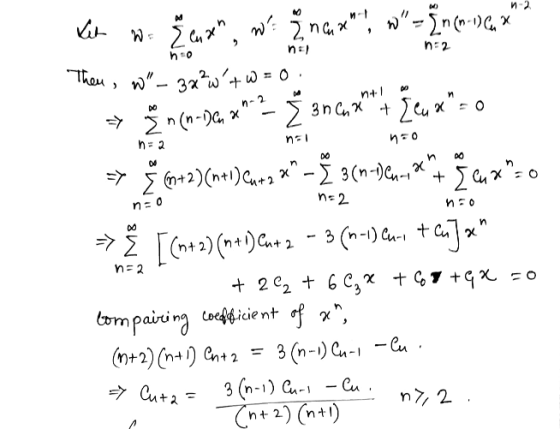 ž na *, w-in«»«: x и -2 ža, w: n=2 Theu, w- 32?w+w= 0 n+1 DO n= 2 n=1 И-о DO 00 Z Gn+2) (n+1) Caes x -- 3(n-)en-,x I C