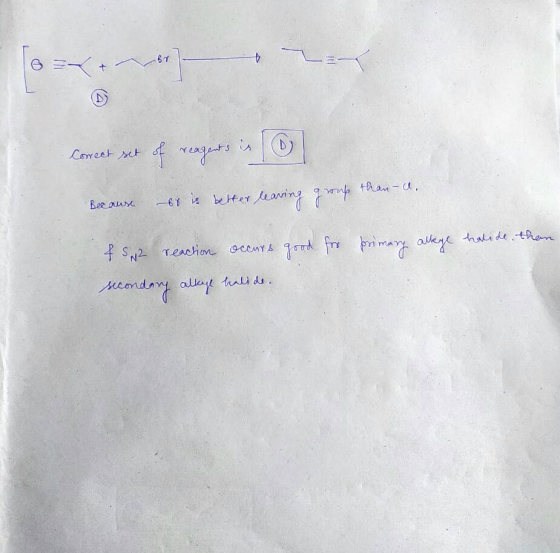 BY * = D D Correct set of reagents of reagents is 0 than-u. Because o is better leaving group & Sw2 reaction occurs good for