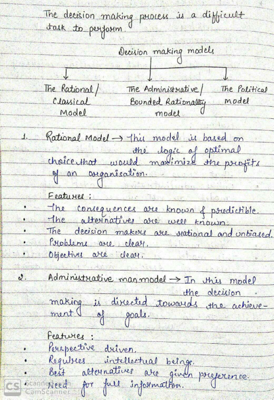 The decision making process is a difficult task to perform Decision making models The Rational / Classical The Administrative