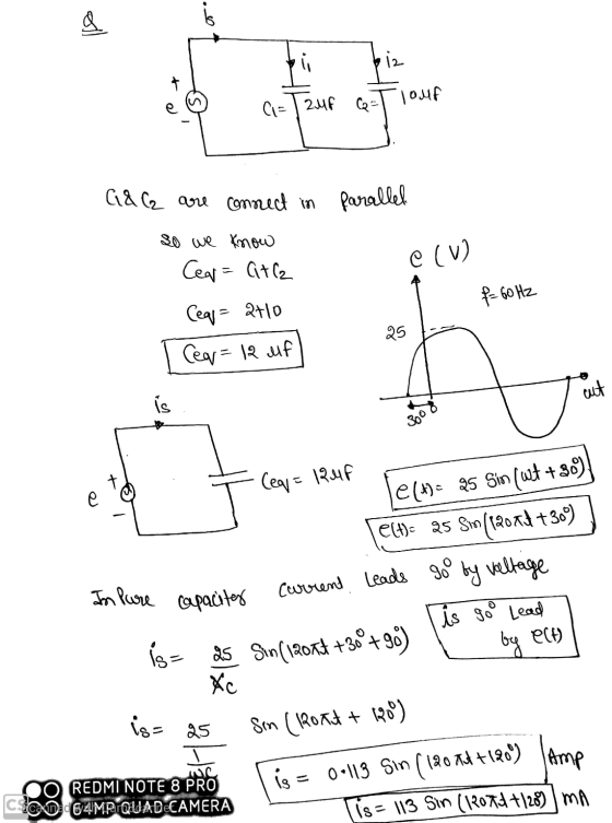 piz C=2Mf CQ= lauf G&G are connect in parallel so we know Cer= Gtle C () f = 60 Hz Ceq=240 Cea = 12 uf 25 cut is 300 (eq = 12