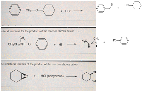 Er CH2-O ctural formulas for the products of the reaction shown below CH3 Ch H2C 1C3 CH3CH2CH -O + HI he structural formula o