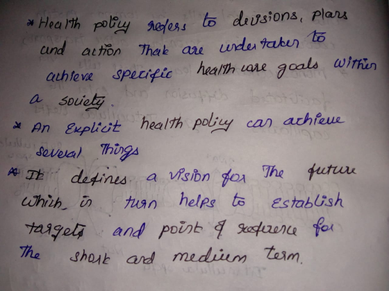1 Health policy refers to devisions, plars and action that are undertaker to achieve specific health care goals within a soci