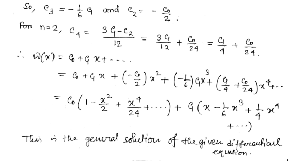 So, ez = - q and e2 = For n=2, C4 = 3G-e2 Co 24 %3D 12 12 24. :. W(x) = 6 + G x+ - - - . (-) *+ (-t)qx+ (& +a ja?*- + ) + (x