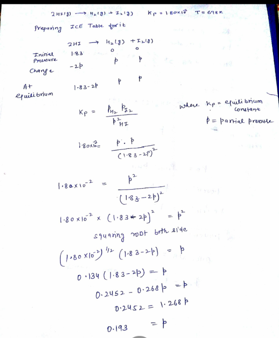 T = 698K 24319) --> 1219) + 1219) Kas 180x18 Preparing ICE Table for it 2HI + H2L3) +1210) Ininal 1.83 0 Pressure -2ß Þ þ Cha
