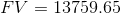 FV = 13759.65