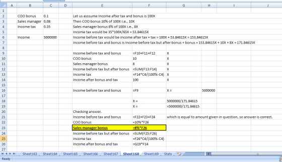 А. B с D E F G H J 1 2 3 COO bonus 0.1 Sales manager 0.08 Income tax 0.35 4 Let us asssume Income after tax and bonus is 100X