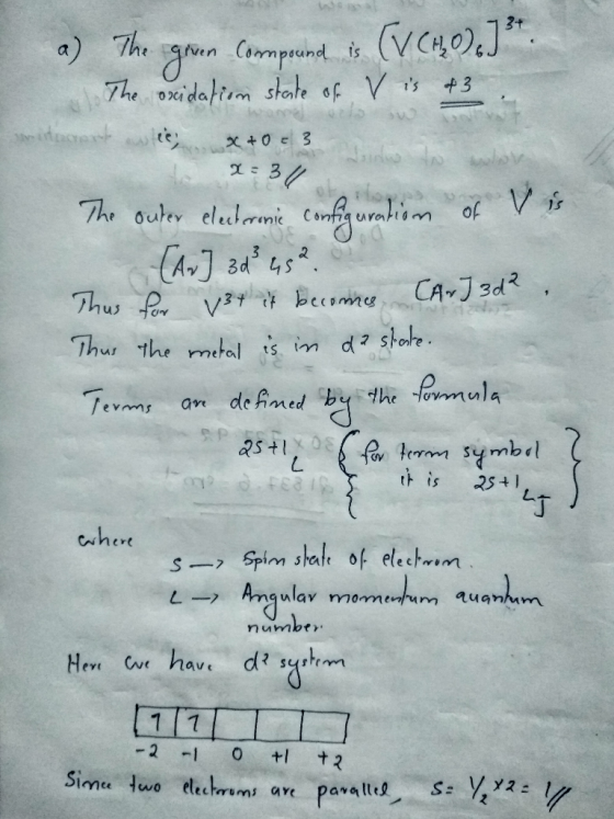 CmpinVC. a) The The xidatim shate of Vs3 ls 0 3 = 3 V ir The outer cludmi Cona (AJ 3d 45 Thus Vt W ecomme of 2 CA J 3d Thu th