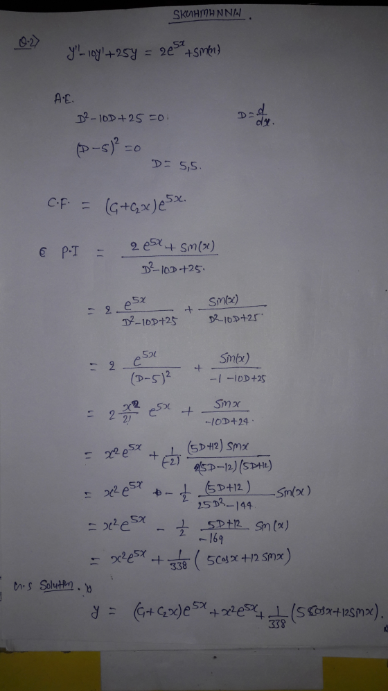 SKUHMHNNN YLL loy +254 = 215 + sment AE. D²-10D + 25-01 Dad (P-5)² = O D-55. CF = (G+Goc) est. € P.I = 2 ex-SM (c) D²100 +2