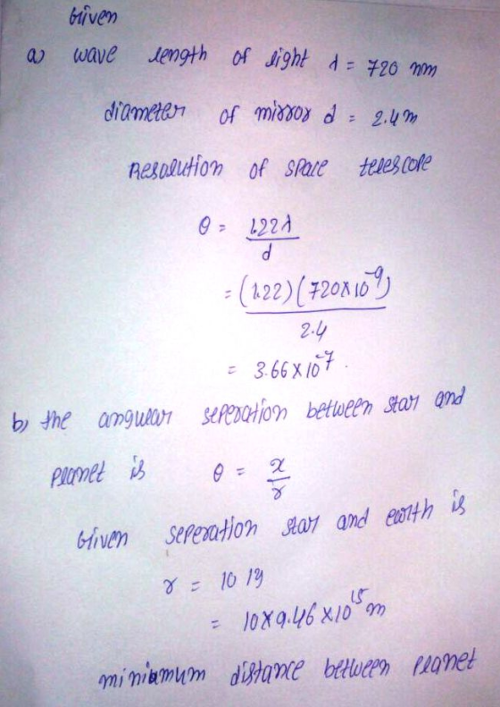 biven a) wave length of Jight λ:#20mm diomete of miao 2.um nexulution of she tuestote 0 1224 (122) (720_ 2-y 366 X 104 ะ Give