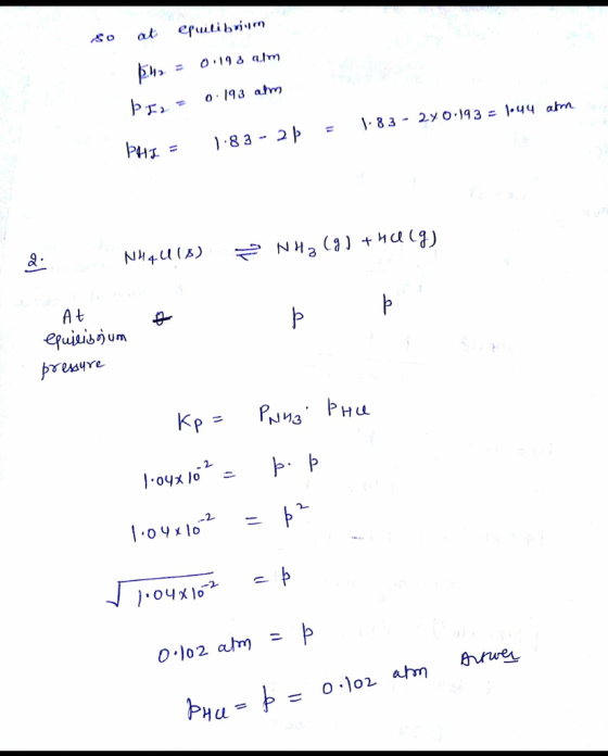 so at epuilibriuen B12 = 0.198 aim Þrz = 0.193 am = 1.8.3 - 240.193 = 1.44 atm ÞHI = 1.83 - 2b & N44.41%) NH2(g) + HUlg) At அ