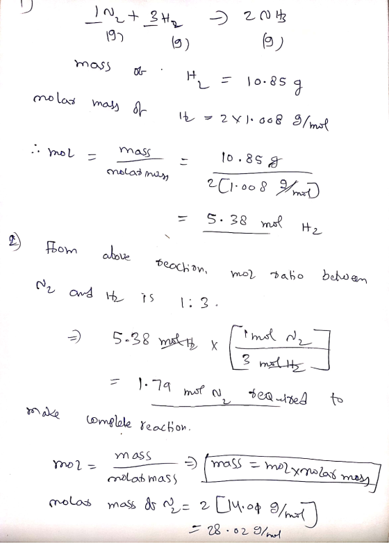 u IN + 3 Ho 19) -> 2013 (9) mass ob. He = 10.85 g molar mass of it = 2x10008 g/mol mol = mass = molarnas 10.85g 2C1-oo8 mot =