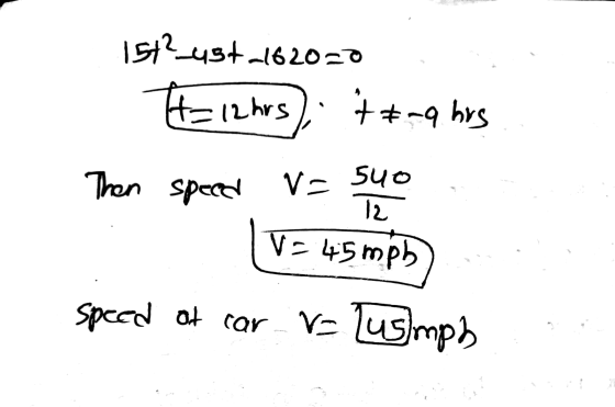 1512_usta1620=0 t=12 hrs); t = -9 hrs Then speed V= 540 12 V2 +5 PM speed of car = lumph