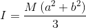 I=\frac{M\left ( a^{2}+b^{2} \right )}{3}