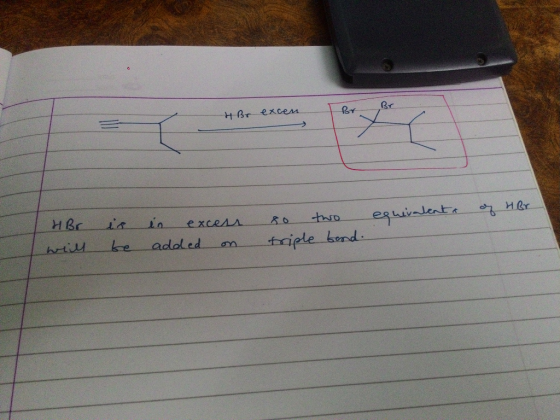 Br и всех сем equivalent of HBr. HBr will is be in excess added on so two triple bond