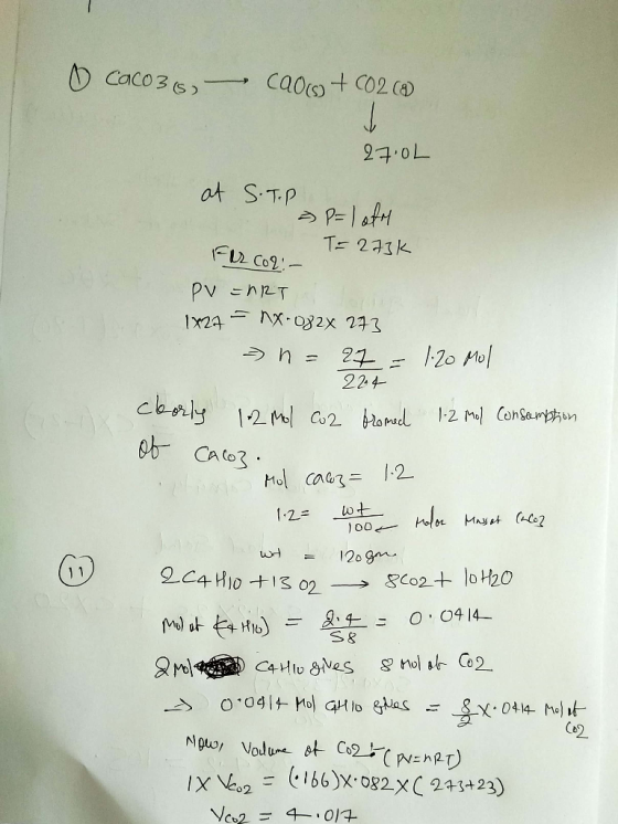 Caco3 (s Cao(sC02 (a) 70 t3 at S.TP PEot T- 273k F2 Co2 PV h2T X82x 233 1x24 h 21- 20 Mol 224 1-2 MO Consampkon eb Cato Mo ca