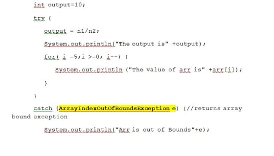 int output-10 tkyt output = n1/n2; The output is toutput) Syst em.ou System,out println (The value of arr is tarril) catc