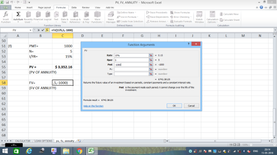 PV, FV, ANNUITY Microsoft Excel Home Page Layout Formlas Data Review View dd-Ins Define Name Use in Formula- Create from Sele