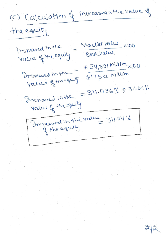 increased in the value of (C) Calculation of the equity increased in the value of the equity := Increased in the = value of t