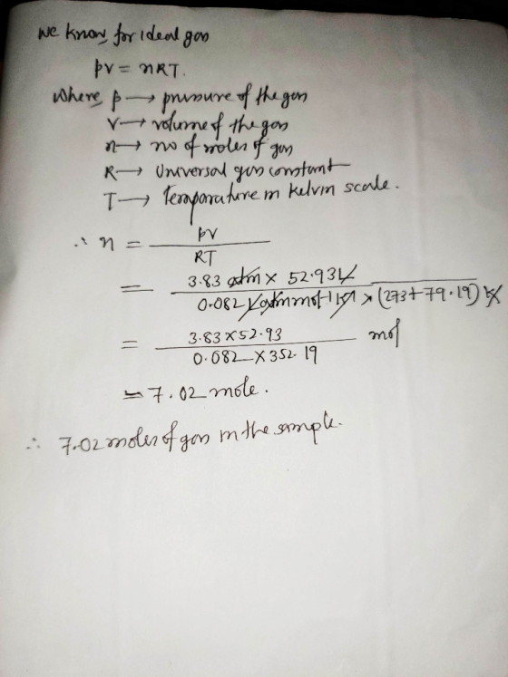 we know, for ideal gan þv=nRT Where, & prosure of the gon o volume of the gon. ne no of roles of gon R Universal gou constant