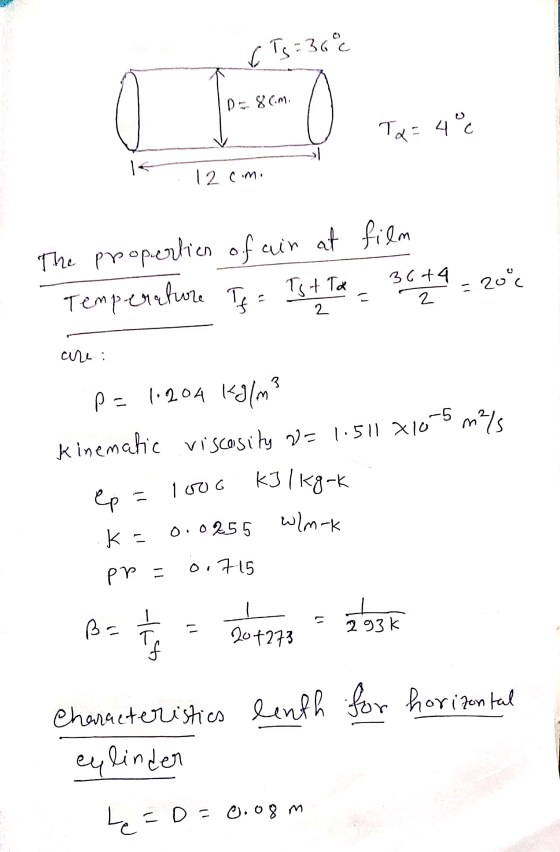 C Ts=36°c D - 8 cm. Ta=4°¢ le 12 cm The proportion of air at film Temperature Tg = Tst Td = 36+4 = 20e are : p=1,204 kg/m² Ki