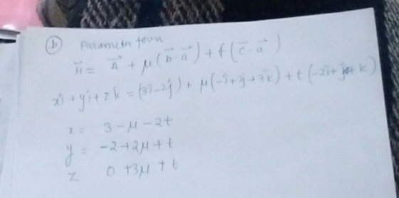 6 Parameth toon x + y ) + 2 k = (37_29) + M(-) + 2+ 3x) + + (-21+ jatk x= 3-4-at y = -2+2 4+ t 0 +34 tt