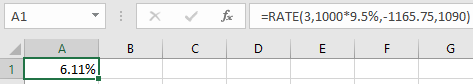 X foc =RATE(3,1000*9.5%,-1165.75,1090) 6.11%