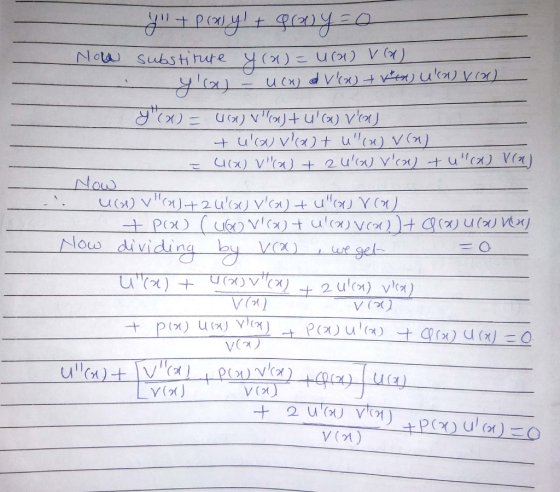 Now + prasy + gwy=0 substitute y(x)= uca Vla) - yeah - UCH) SV (X) + Vhen) Vad) y(x) = 4xVca) + u(x) Vca) turavl(a) + ul(