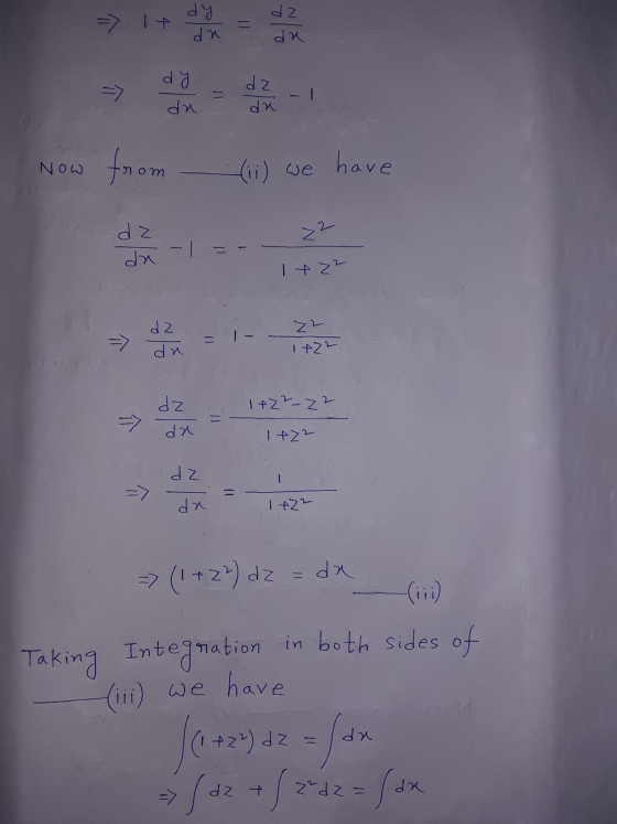 dz => 1 + dy dn da dz dz du da Now from (ii) we have dirodz Z? -1 - dr 1 +2² dz dn 22 1+22 dz 1+2²-22 da 1 +22 dz - da 1 +22