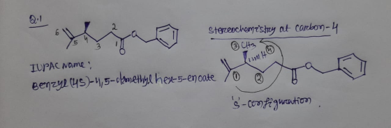 6 Stereochemistry at carbon-4 ③ CH3 IUPAC Mame Benzye (45 )-41,5-cmethyl hest-5-enoate Krm s-configuration