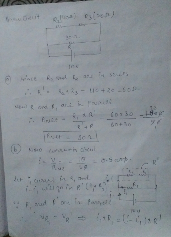Givew Cruit R. (luor) R3 (2004) 3our lov 20 1900 R &R a since R and R are in series. & R = R2 + R₂ = 410 +20=600 Now R and R