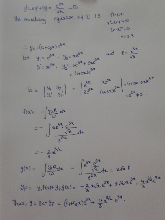 Yp= 9, f(x)+ Y 29 (2)= - 2 xsa. este graine y Leytay - the la The Auxiliary equation of is fr120 reor+920 (n-3)=0 V=3,3 .. s