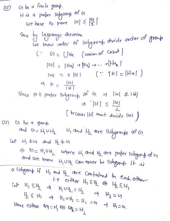 ola G be a finute group. His a proper subgroup we have to prove IH <21 since by lagrange theorem divide order of group We kno