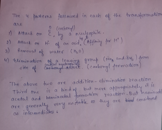 The u patterns followed in each of the transformation are 11 Attack on 0 (carbonyl) & by a nucle of by a nucleophile. 3) ck o
