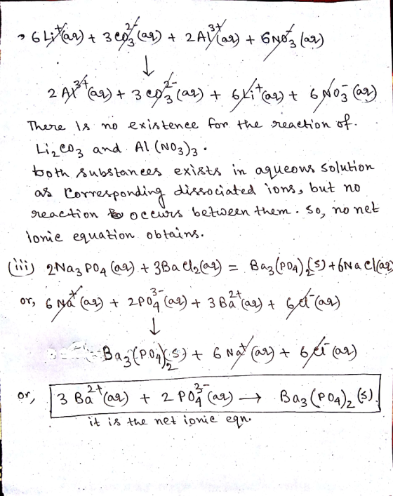 3Y 2 t There a mo exiatenee for the seaetion of Lizco3 and Al (No3)3 both Aubstan ees exiats in aqueow solution Correrponding