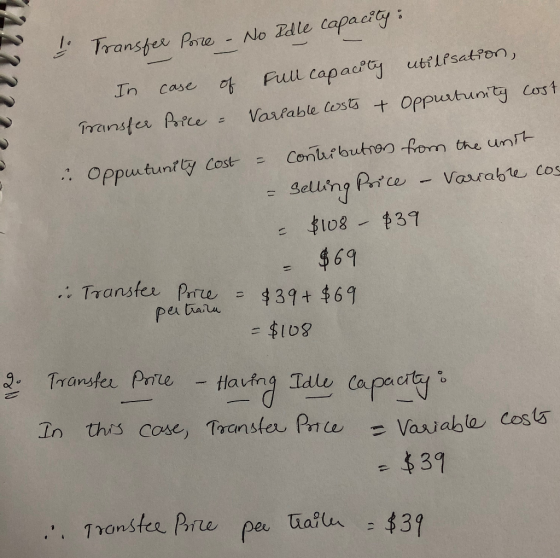 & Transfer Pore - No Idle capacity: In Transfer case of Price = Full capacity utilisation, Variable costs & Oppurtunity cost