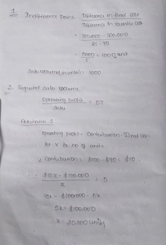 IndiHerence poinh Dterence in trea COsr Difference tn Yauakle cos 10o.000 105/000 5000 Sales coolumet in unth) 1000 2. Requui