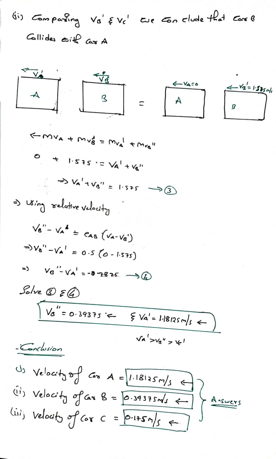 Gis comparing Vo & ve are conclude that care Collides with Car A TV Vazo Vr3= 1 SISMI A 3 A 1) *mvat mug = mua thro 1-575:-