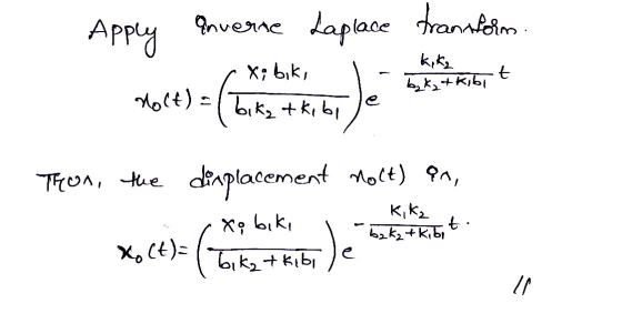 nue Invente Apply 190 Laplace transform kika X; bik, - bakat kibit Holt) = 1 bik, tkibi Thon, the displacement noct) Pn, xo b